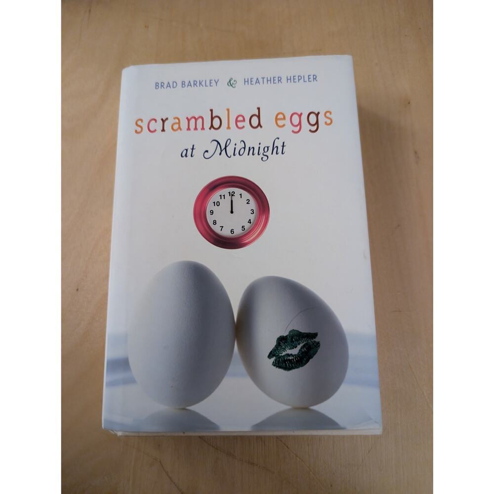 ❄️Scrambled Eggs at Midnight by Brad Barkley